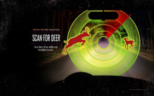 "Scan for Deer." Shows radar scanner and silhouettes of deer on and near road with dashboard in silhouette
