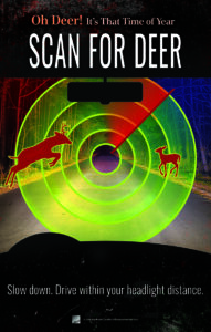 Poster: Scan for Deer. Shows radar scanner and silhouettes of deer on and near road with dashboard in silhouette